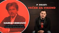 (VIDEO) Večer za vikend z Markom Crnkovičem: Pod čigavo peto pa bomo zdaj ječali? Ali je bil Janša kdaj slovenski Orban?