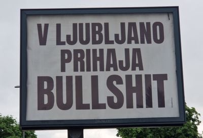 (FOTO) S plakatov sporočajo: V Ljubljano prihaja bullshit. Kaj to pomeni?