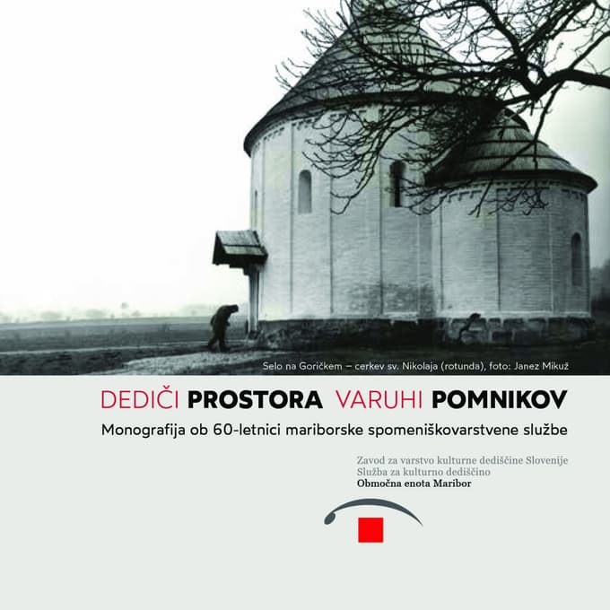 Dediči prostora, varuhi pomnikov: Biti viden, biti neminljiv, pustiti spomin, to je vtisnjeno globoko v našem bistvu