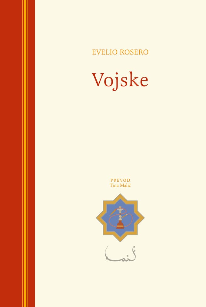 Evelio Rosero - Vojske 