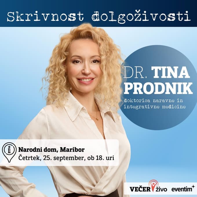 (VEČER V ŽIVO) Tina Prodnik: Skrivnost dolgoživosti in celovitega zdravja