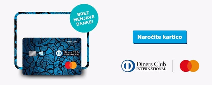 Naročite novo kartico Diners Club – Mastercard na spletni strani Dinersclub.si