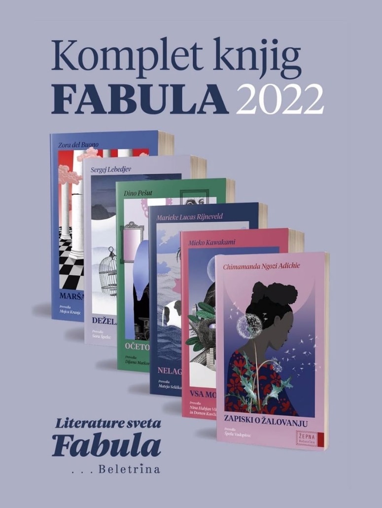 V zbirki Žepna Beletrina so izšla dela (nekaterih) letošnjih gostov Fabule, Sergeja Lebedjeva, Zore del Buono, Marieke Lucas Rijneveld, Mieko Kawakami, Chimamande Ngozi Adichie in Dina Pešuta.
