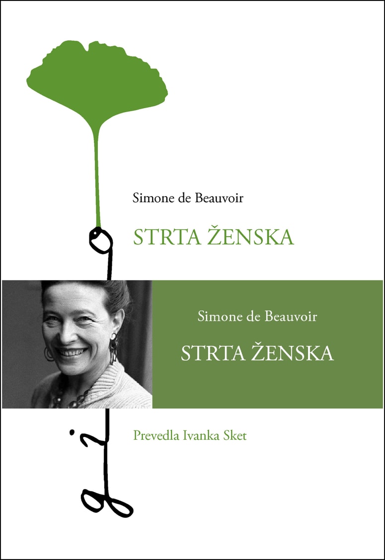 Strta ženska je v prevodu Ivanke Sket lani izšla v zbirki Ginko pri Književnem društvu Hiša poezije.